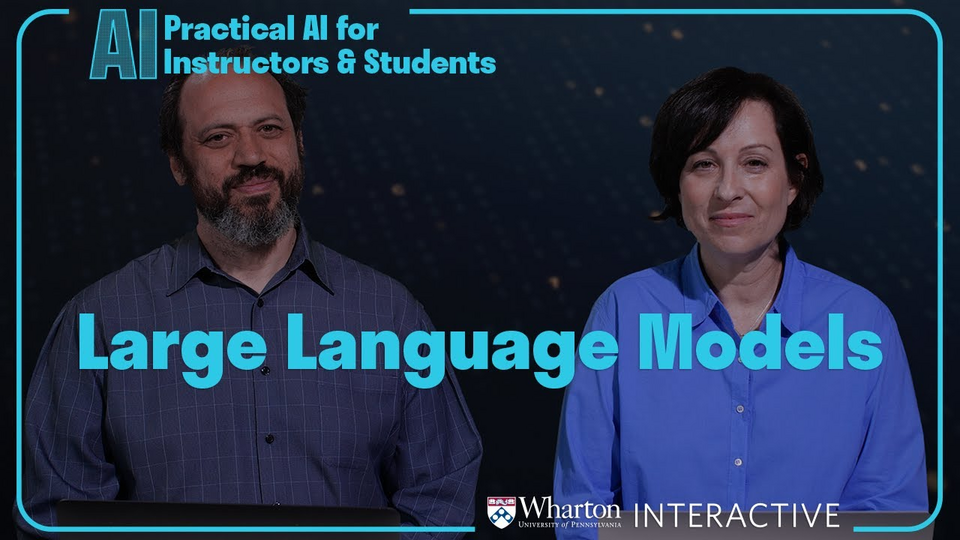 Practical AI for Instructors and Students Part 2: Large Language Models (LLMs)